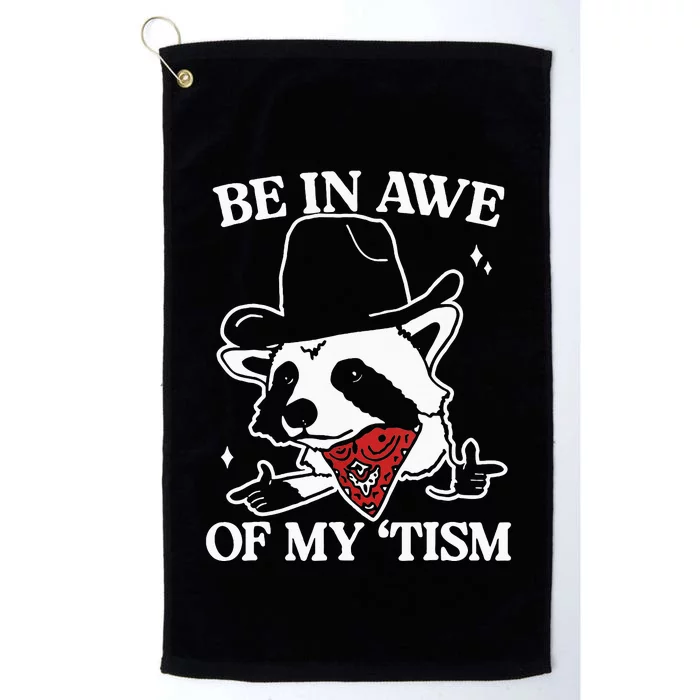 Be In Awe Of My Tism Retro Platinum Collection Golf Towel