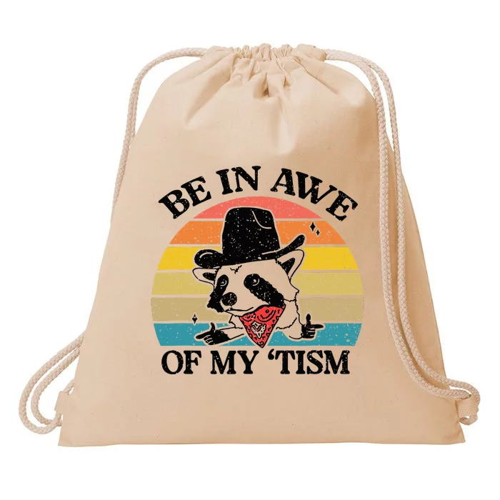 Be In Awe Of My Tism Retro Style Funny Drawstring Bag