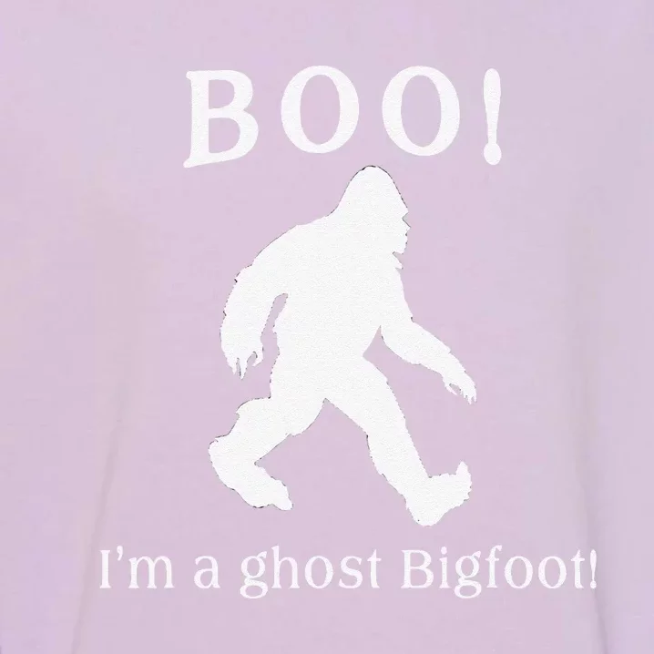 BOO IM A BIGFOOT GHOST Halloween Garment-Dyed Sweatshirt