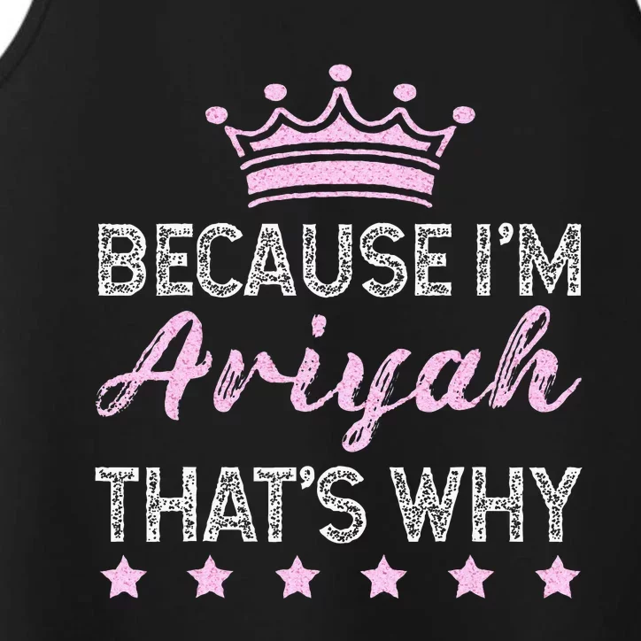 Because IM Ariyah ThatS Why Personalised Ariyah Performance Tank