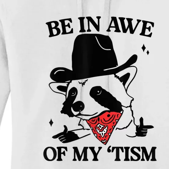 Be In Awe Of My Tism Women's Pullover Hoodie