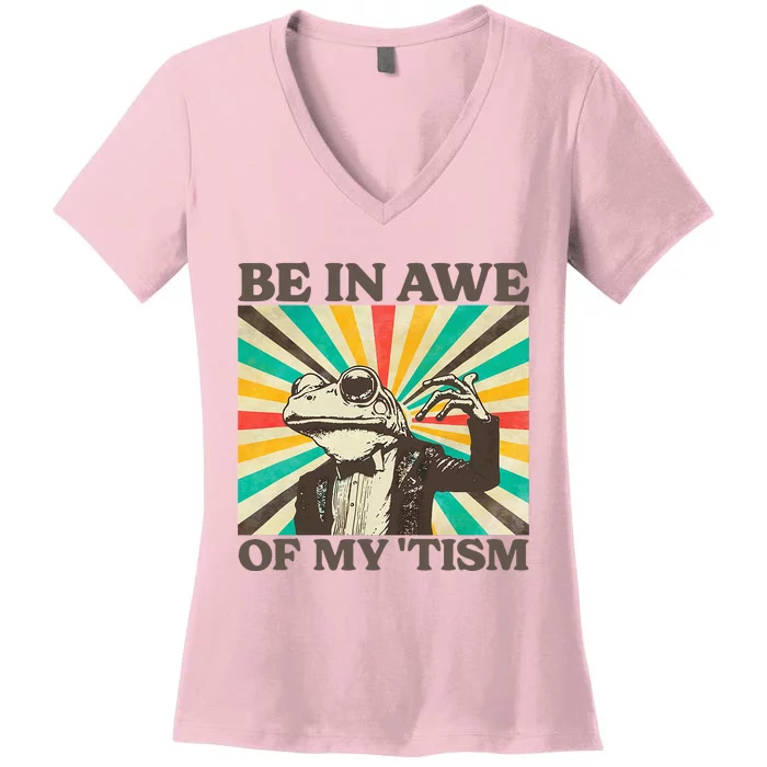 Be In Awe Of My Tism Retro Funny Frog Autism Women's V-Neck T-Shirt