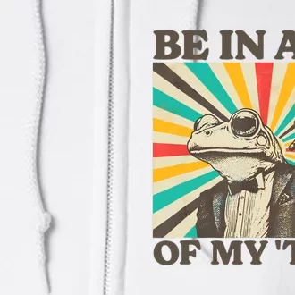 Be In Awe Of My Tism Retro Funny Frog Autism Full Zip Hoodie