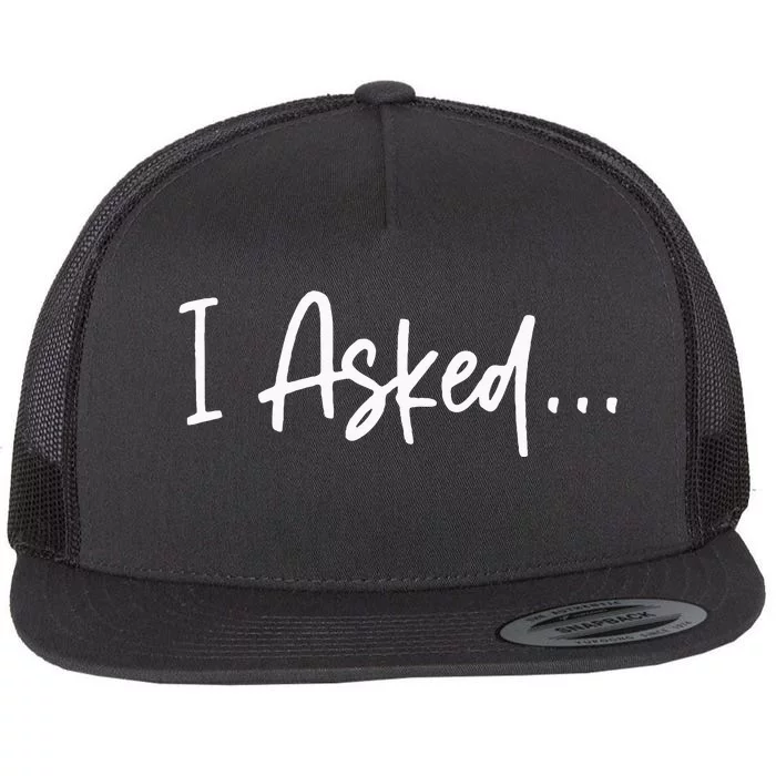 Boyfriend I Asked She Said Yes Couple Funny Fiancé Flat Bill Trucker Hat