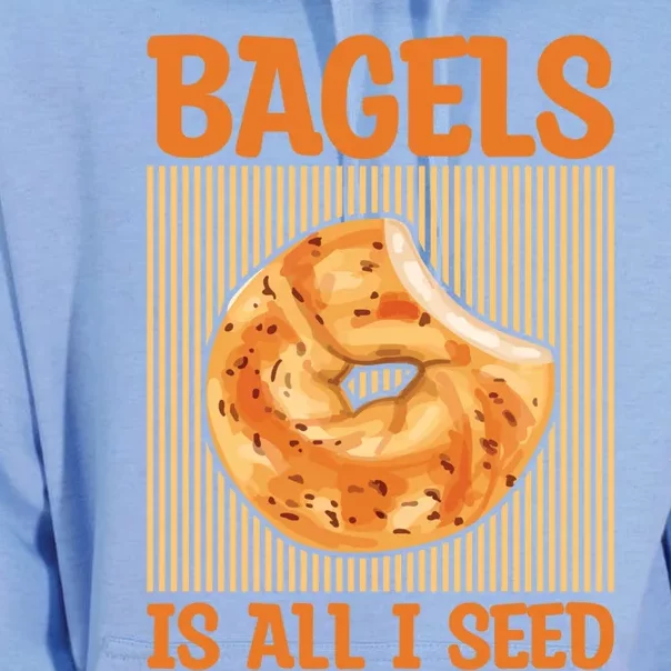 Bagels Is All I Seed Quote Bagel Lover Gift Unisex Surf Hoodie