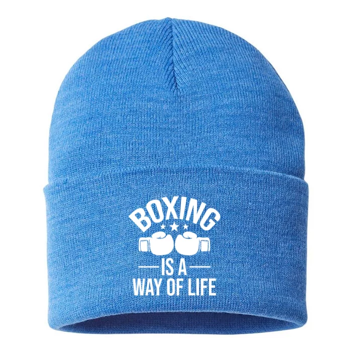 Boxing Is A Way Of Life Gift Kickboxing Kickboxer Gym Boxer Gift Sustainable Knit Beanie