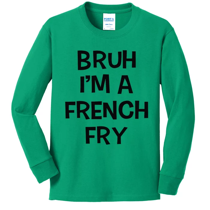 Bruh IM A French Fry Funny Pretend Lazy Halloween Costume Kids Long Sleeve Shirt