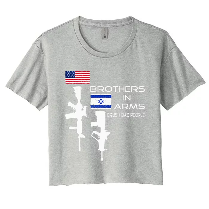 Brothers In Arms Crush Bad People USA Flag Love Israeli Women's Crop Top Tee