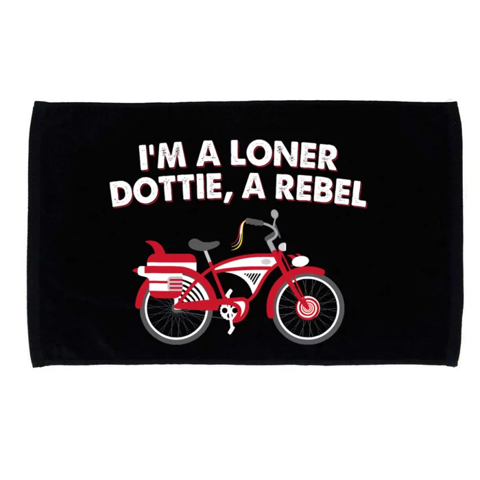 Bicycle Im A Loner Dottie A Rebel Microfiber Hand Towel