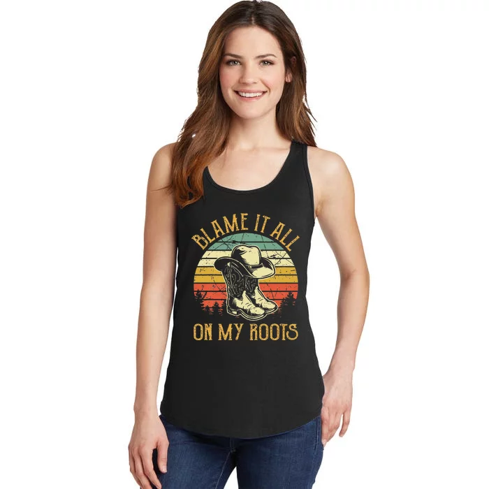 Blame It All On My Roots Country Music Lover Ladies Essential Tank