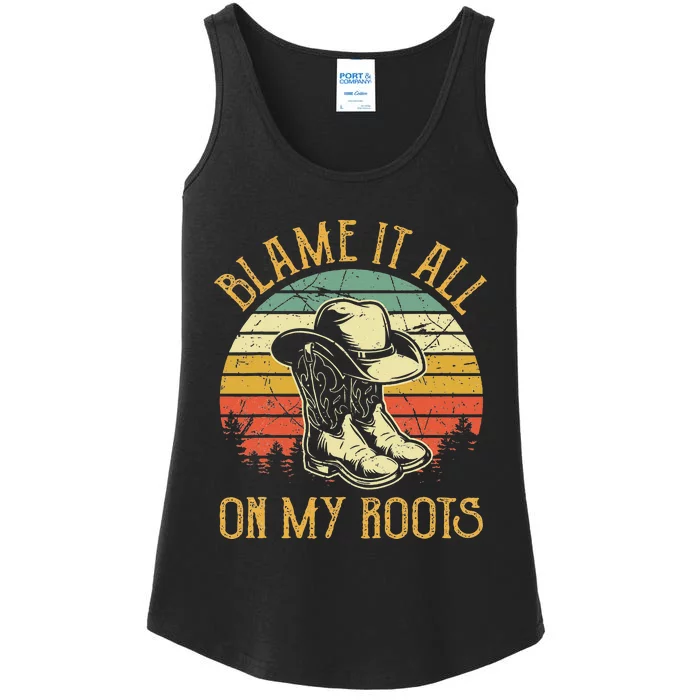 Blame It All On My Roots Country Music Lover Ladies Essential Tank