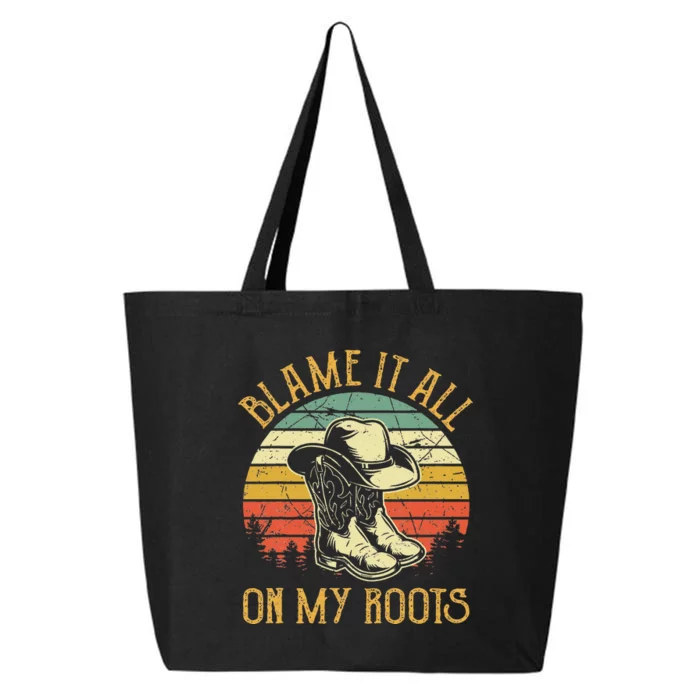 Blame It All On My Roots Country Music Lover 25L Jumbo Tote