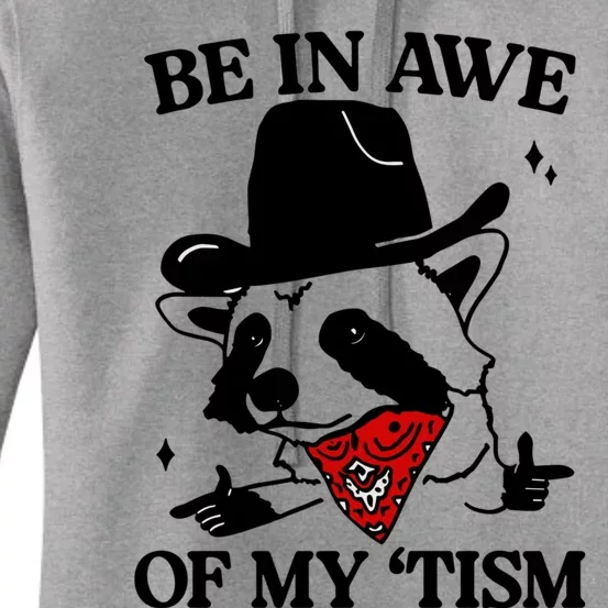 Be In Awe Of My Tism Women's Pullover Hoodie