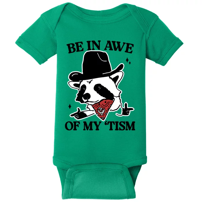 Be In Awe Of My Tism Funny Racoon Meme Retro Baby Bodysuit