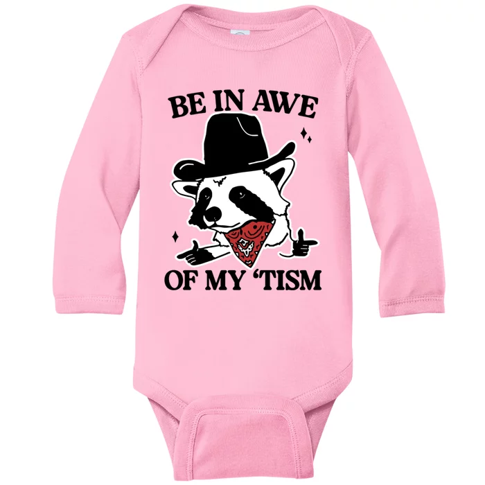 Be In Awe Of My Tism Funny Racoon Meme Retro Baby Long Sleeve Bodysuit