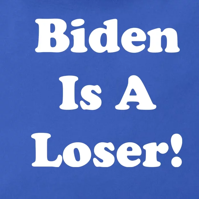 Biden Is A Loser Zip Tote Bag