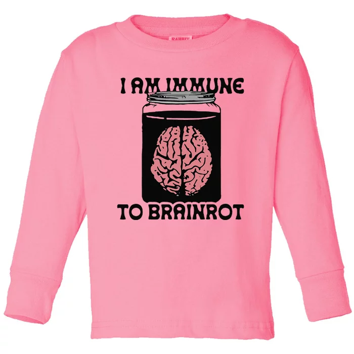 Brain I Am Immune To Brainrot Toddler Long Sleeve Shirt