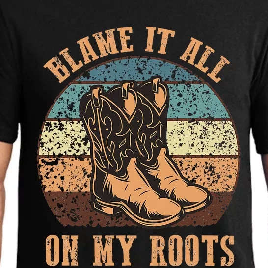 Blame It All On My Roots Funny Country Music Lover Pajama Set