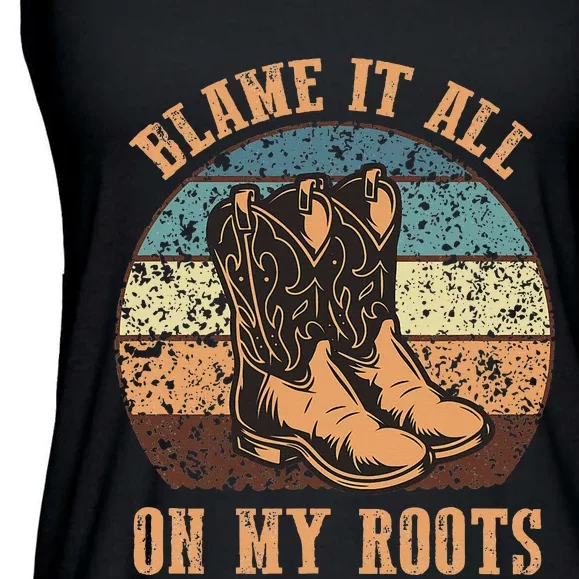 Blame It All On My Roots Funny Country Music Lover Ladies Essential Flowy Tank