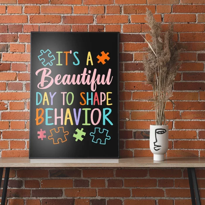 Behaviors Its A Beautiful Day To Shape Autism teacher Poster