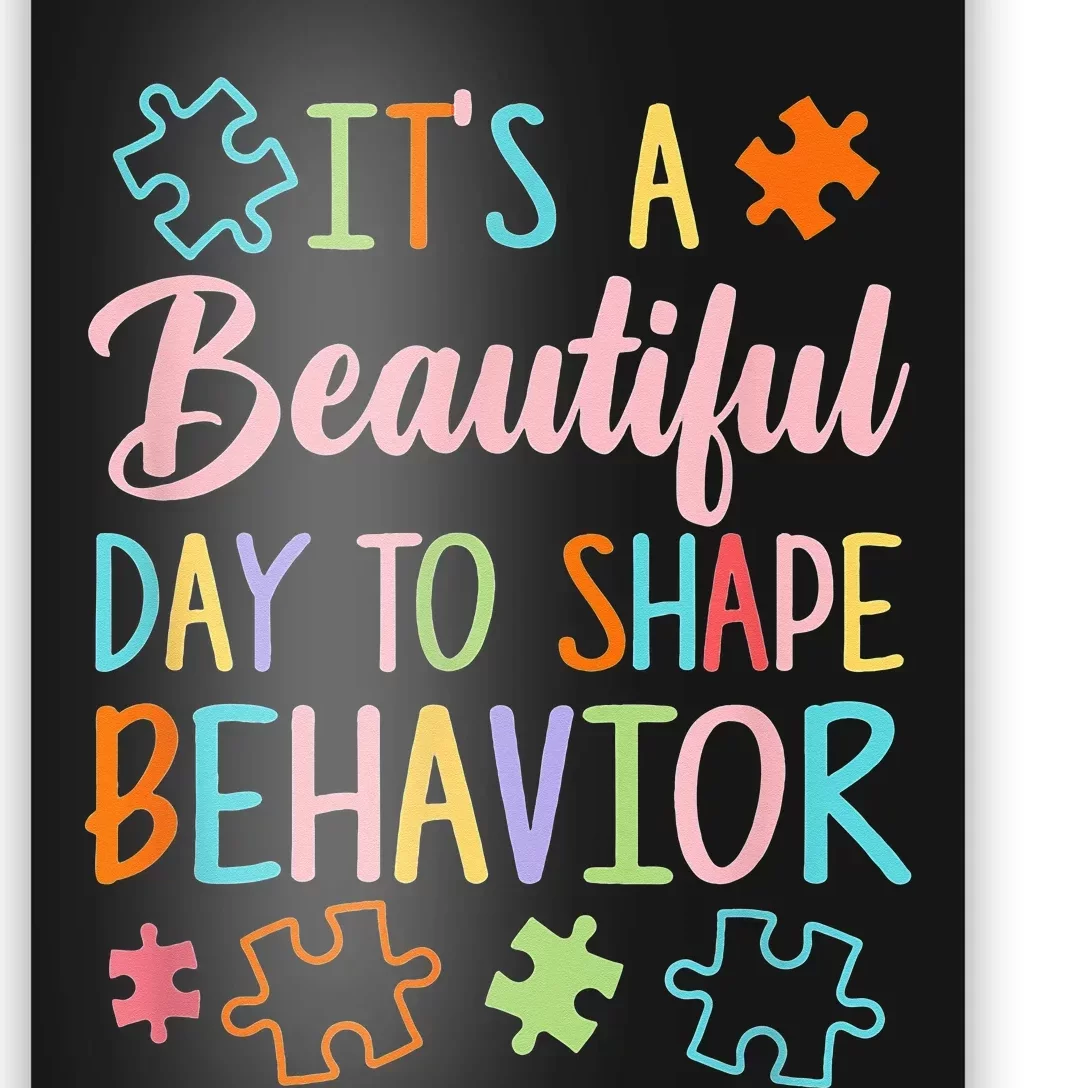 Behaviors Its A Beautiful Day To Shape Autism teacher Poster