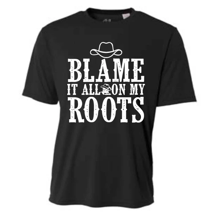 Blame It All On My Roots Cowboy Cowgirl Western Cooling Performance Crew T-Shirt