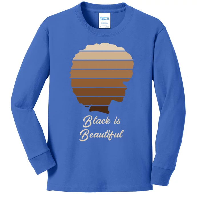 Black Is Beautiful Melanin Meaningful Gift For African Gift Meaningful Gift Kids Long Sleeve Shirt