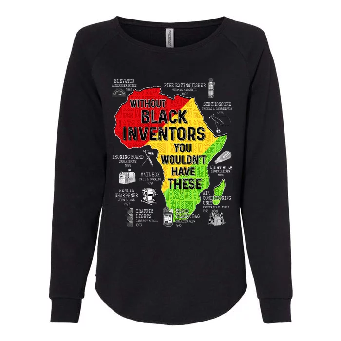 Black Inventors Black Excellence Black History Womens California Wash Sweatshirt