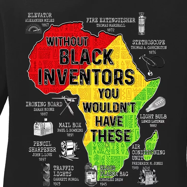 Black Inventors Black Excellence Black History Ladies Long Sleeve Shirt