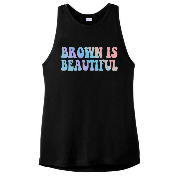 Brown Is Beautiful Hispanic Latina Latino Latin America Gift Ladies Tri-Blend Wicking Tank