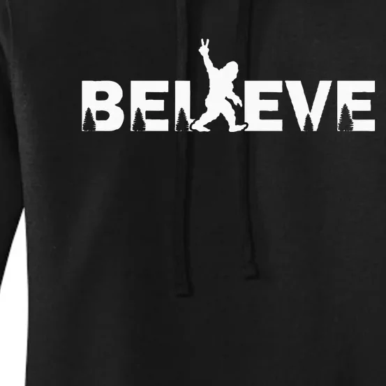 Believe in Bigfoot Sasquatch & the Yeti Conspiracy Theory Women's Pullover Hoodie