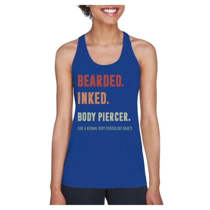 Bearded Inked Body Piercer Badass Body Piercing Artist Gift Great Gift Women's Racerback Tank