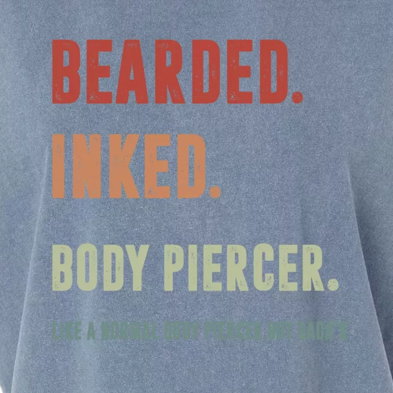 Bearded Inked Body Piercer Badass Body Piercing Artist Gift Great Gift Garment-Dyed Women's Muscle Tee