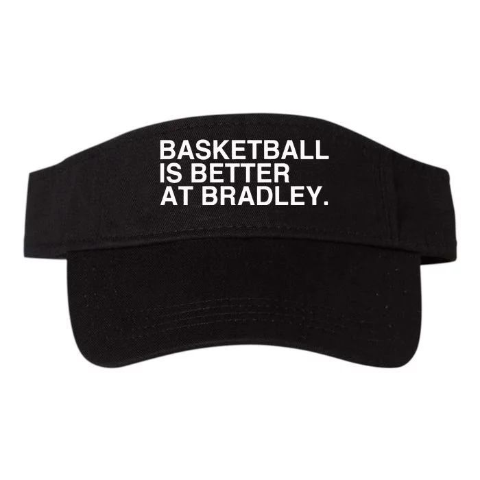 Basketball Is Better At Bradley Valucap Bio-Washed Visor