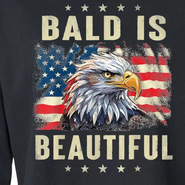 Bald Is Beautiful 4th Of July Independence Day Bald Eagle Cropped Pullover Crew