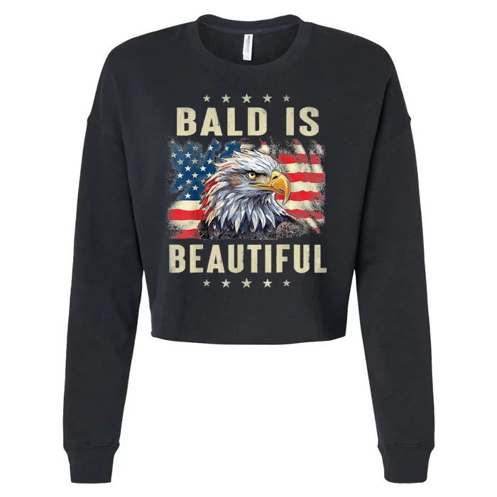 Bald Is Beautiful 4th Of July Independence Day Bald Eagle Cropped Pullover Crew