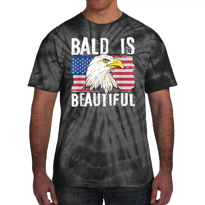 Bald Is Beautiful 4th Of July Independence Day Bald Eagle Tie-Dye T-Shirt