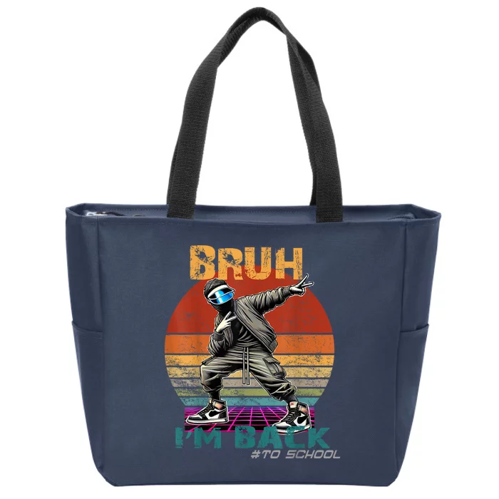 Bruh Im Back To School Groovy Bruh We Back Zip Tote Bag