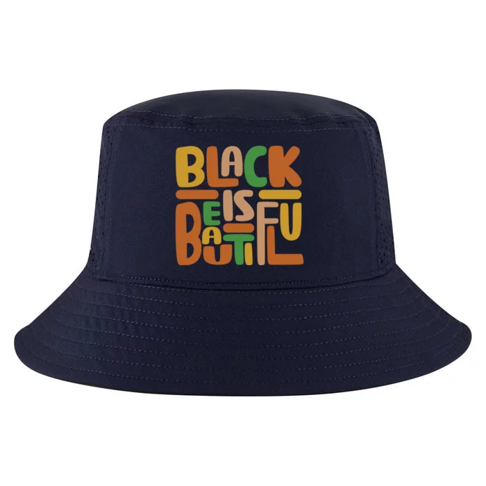 Black Is Beautiful Gift Cool Comfort Performance Bucket Hat