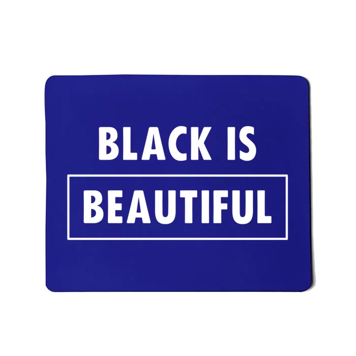 Black Is Beautiful Gift Mousepad