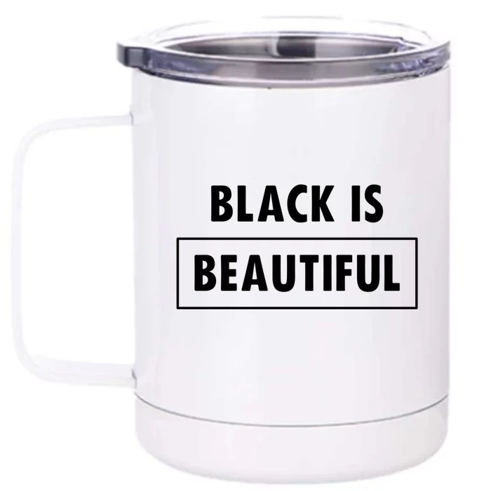 Black Is Beautiful Gift Front & Back 12oz Stainless Steel Tumbler Cup