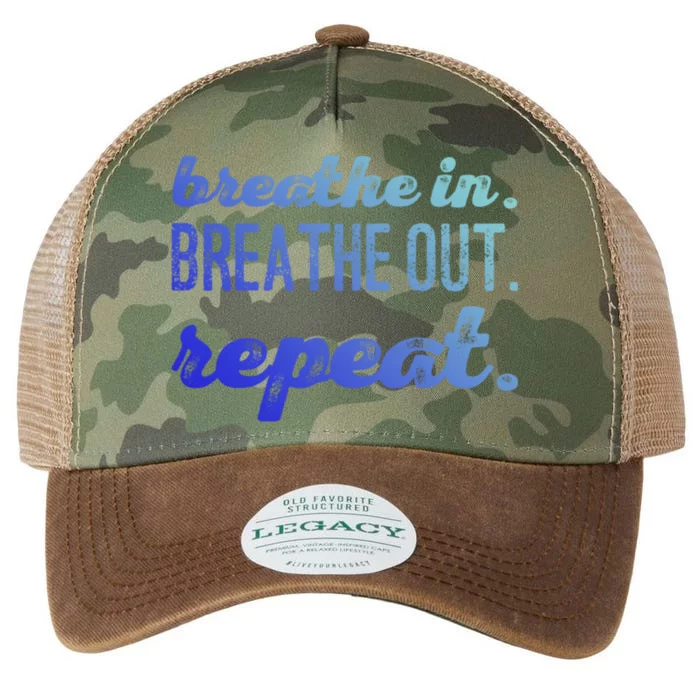 Breathe In Breathe Out Repeat Gift Legacy Tie Dye Trucker Hat