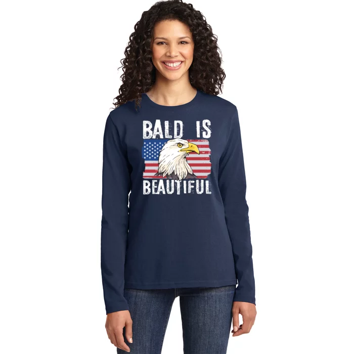 Bald Is Beautiful 4th Of July Independence Day Bald Eagle Ladies Long Sleeve Shirt