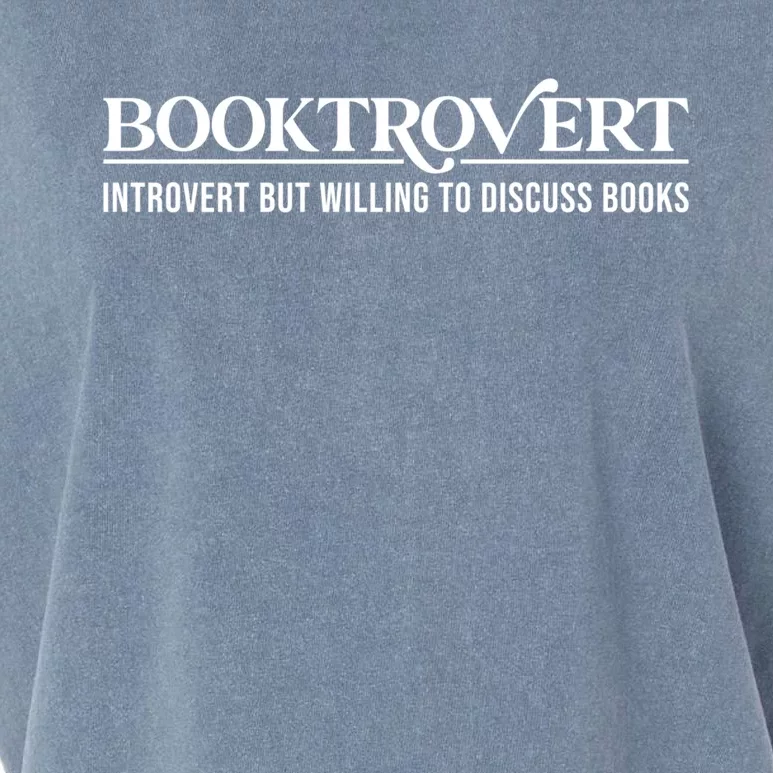 Booktrovert Introvert But Willing To Discuss Books Gift Reader Gift Garment-Dyed Women's Muscle Tee