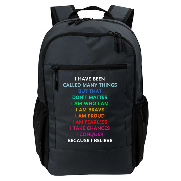 Because I Believe In Me Rainbow Mantra Daily Commute Backpack