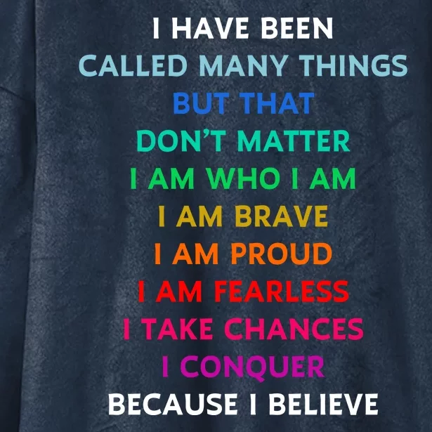 Because I Believe In Me Rainbow Mantra Hooded Wearable Blanket