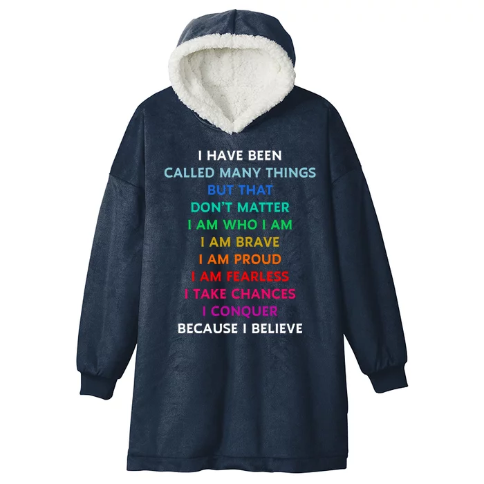 Because I Believe In Me Rainbow Mantra Hooded Wearable Blanket