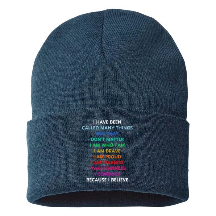 Because I Believe In Me Rainbow Mantra Sustainable Knit Beanie