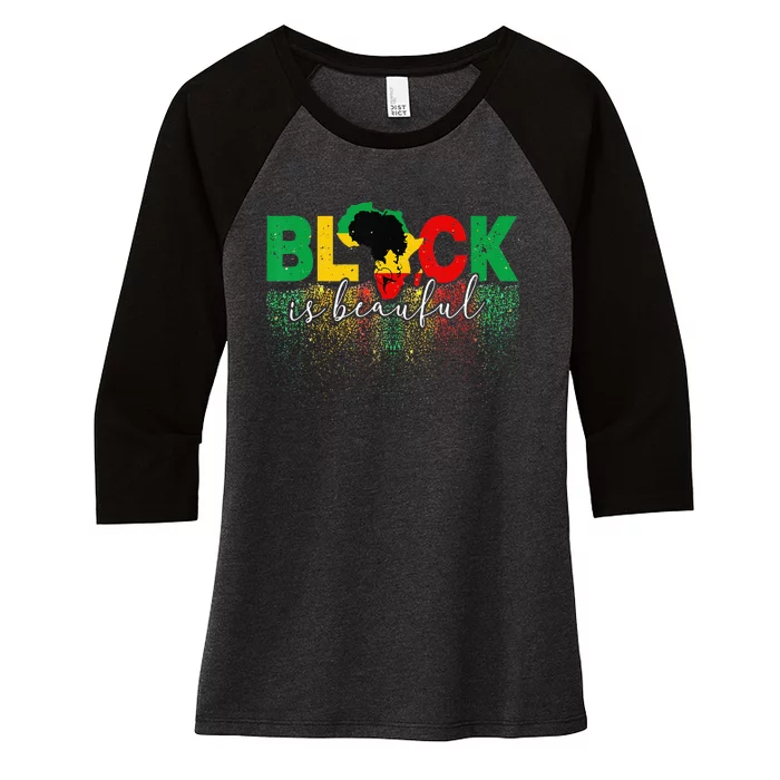 Black Is Beautiful Funny Africa Map Black History Month Women's Tri-Blend 3/4-Sleeve Raglan Shirt