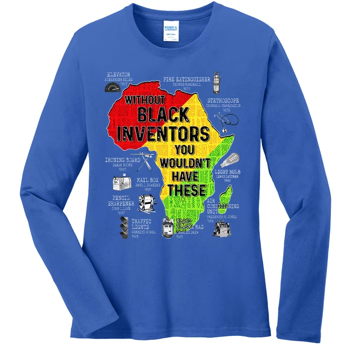 Black Inventors Black Excellence Black History Ladies Long Sleeve Shirt